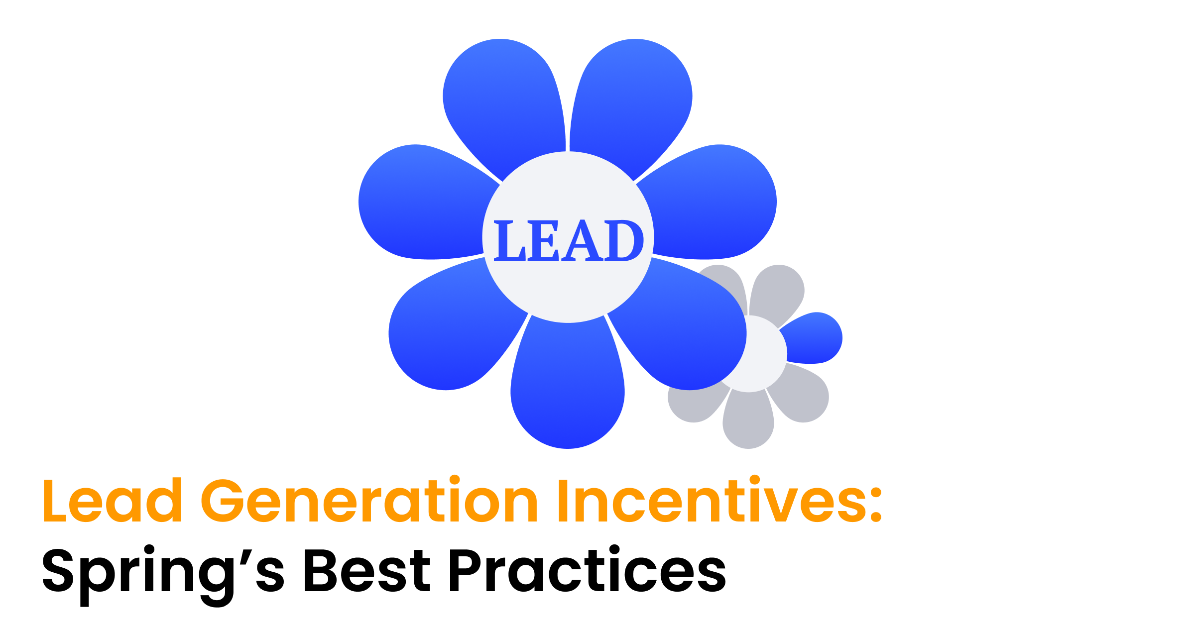 Lead Generation Incentives: Proven Strategies for Conversions